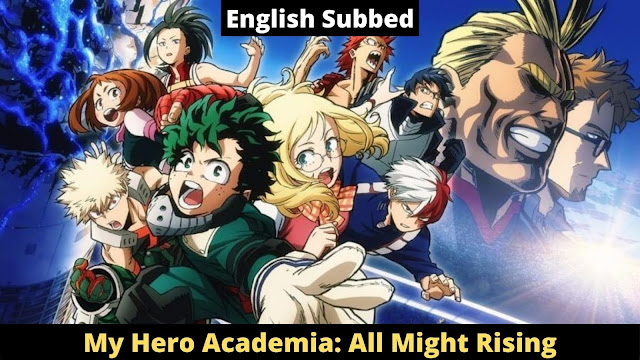 My Hero Academia: All Might Rising [English Subbed]
