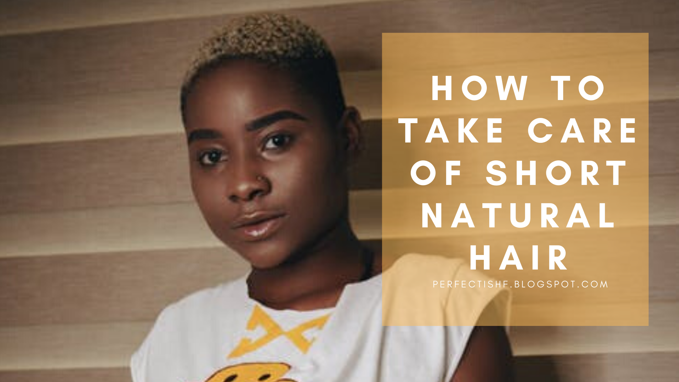 How To Take Care Of Short Natural Hair