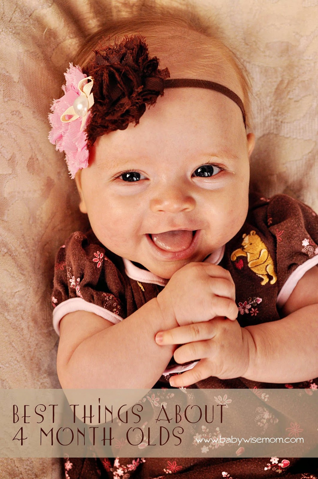 Best Things4 Month Old - Chronicles of a Babywise Mom