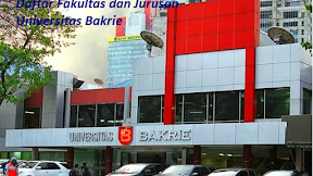 Daftar Fakultas dan Jurusan Universitas Bakrie Jakarta Terbaru