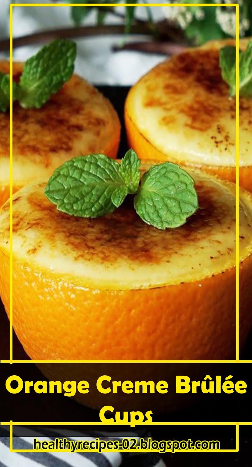 BEST RECIPESOrange Creme Brûlée Cups Healthyrecipes02