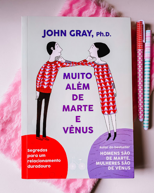 Muito além de Marte e Vênus: Segredos para um relacionamento duradouro - JOHN GRAY