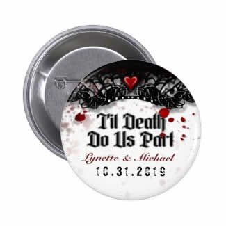 til death do us part wedding pin button