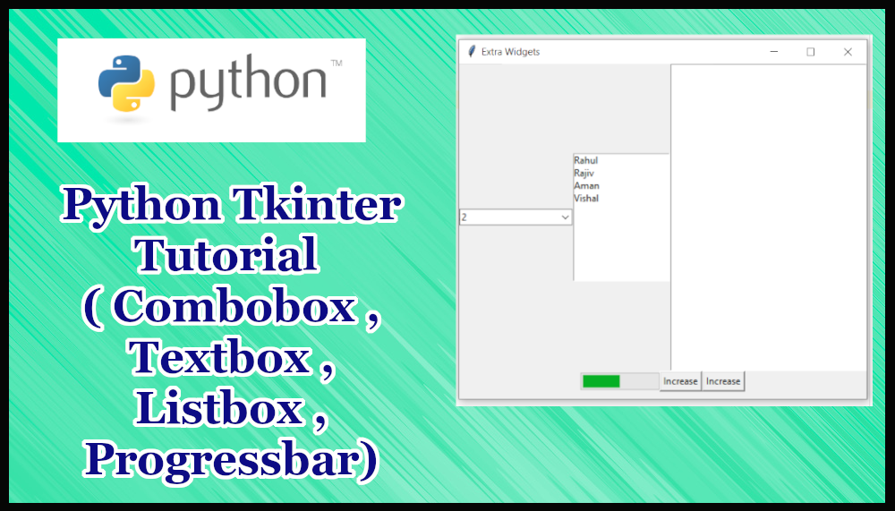 Python GUI Tkinter Tutorial Part 17.4 | Combobox,Listbox,TextBox ...