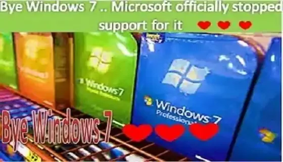 Bye Windows 7 - Microsoft officially stopped support for it