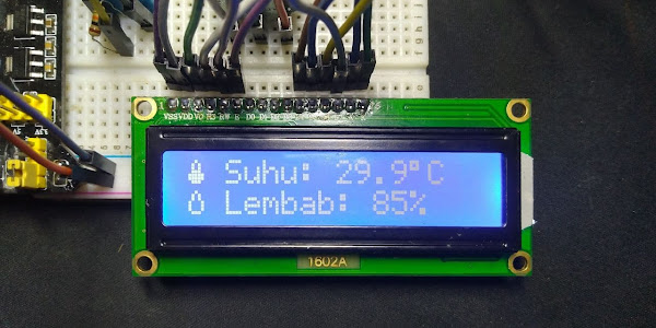 Tutorial Menggunakan Sensor DHT11 dan Tampilan LCD 16x2 dengan Arduino