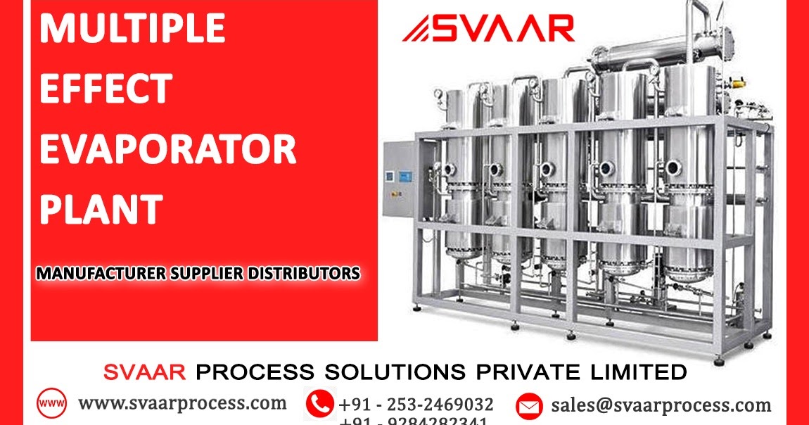 Multiple Effect Evaporators Manufacturer and Supplier
