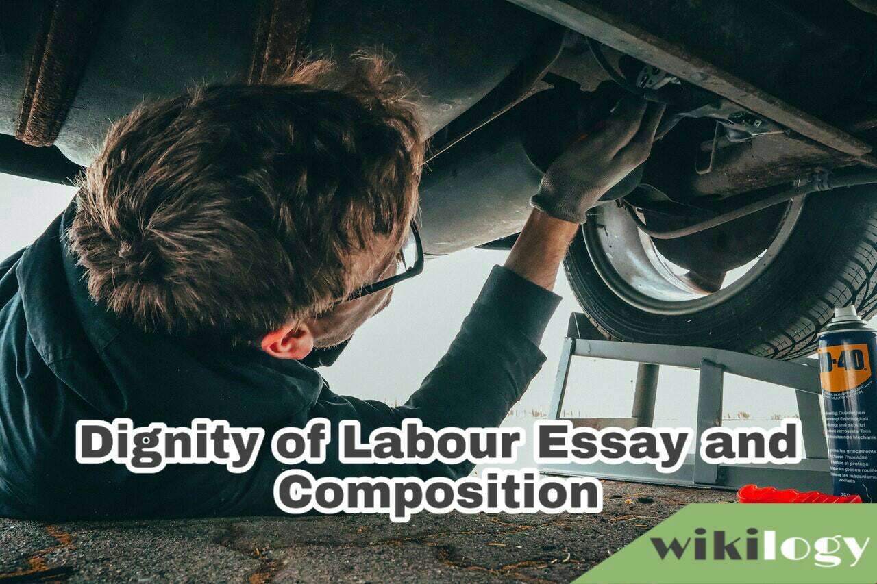 Dignity of Labour Essay and Composition for all class students