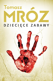 TOMASZ MRÓZ „DZIECIĘCE ZABAWY”