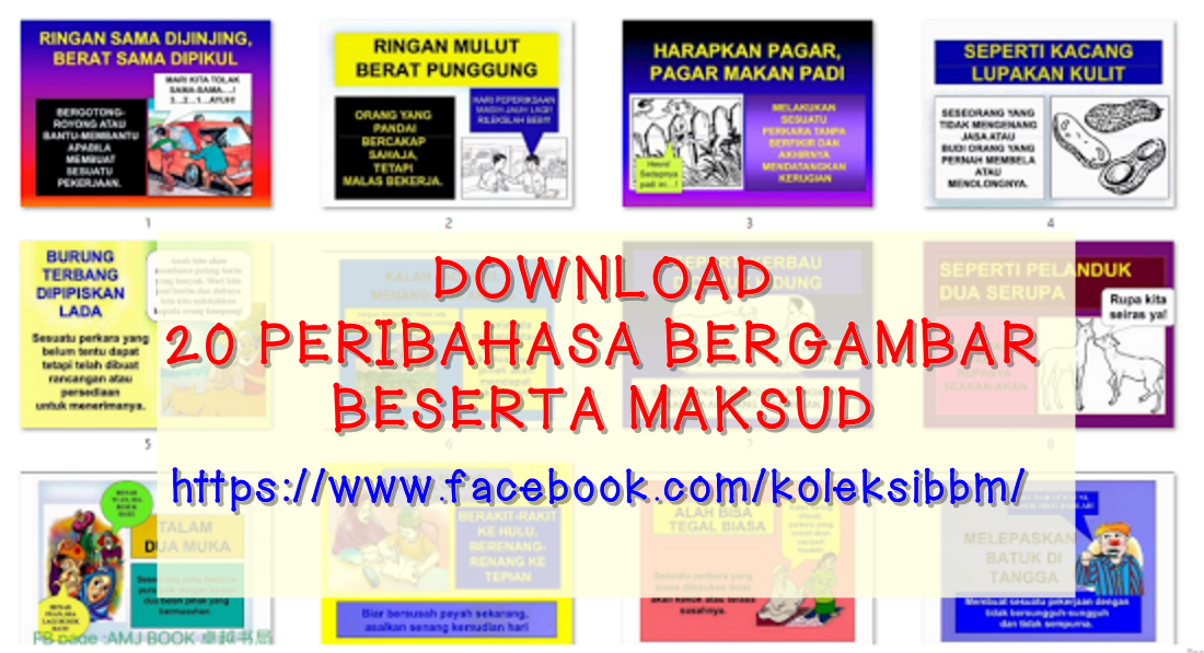 Koleksi Bahan Bantu Belajar (BBM): DOWNLOAD 20 PERIBAHASA BERGAMBAR