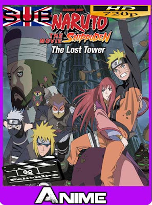 Naruto Shippuuden: La Torre Perdida HD [720P] sub español [GoogleDrive] dizonHD 