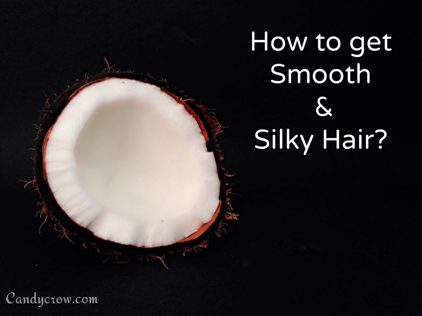 How to get Smooth and Silky Hair at Home?