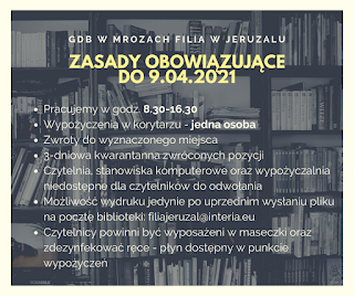 Plakat informujący o zasadach funkcjonowania biblioteki do 9 kwietnia 2021 roku