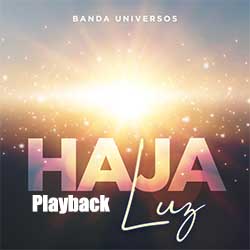 Baixar Música Gospel Haja Luz (Playback) - Banda Universos Mp3