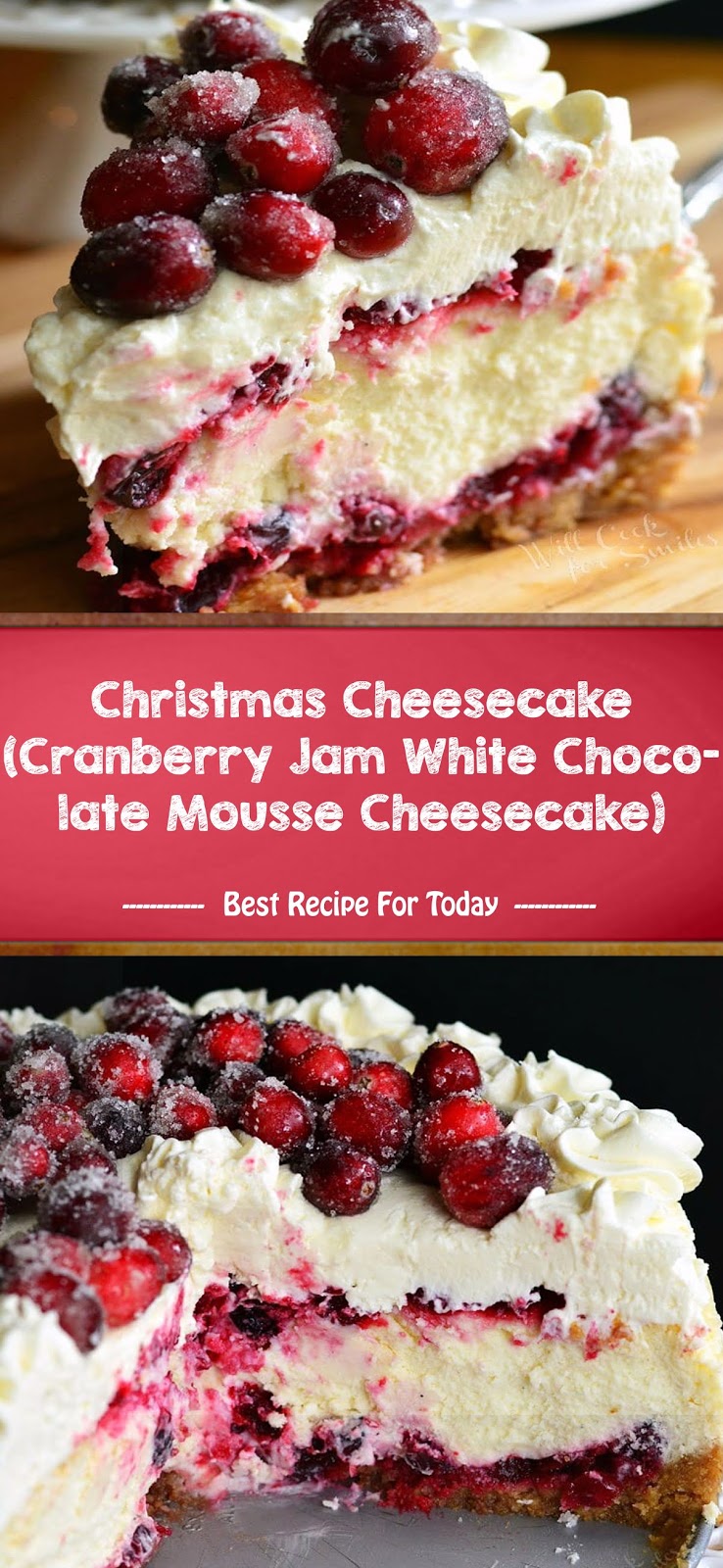 Christmas Cheesecake (Cranberry Jam White Chocolate Mousse Cheesecake ...
