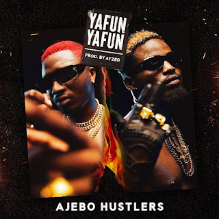 MUSIC: Ajebo Hustlers – Yanfu Yanfu | @knowledge_AH @piego_AH MUSIC: Ajebo Hustlers – Yanfu Yanfu | @knowledge_AH @piego_AH