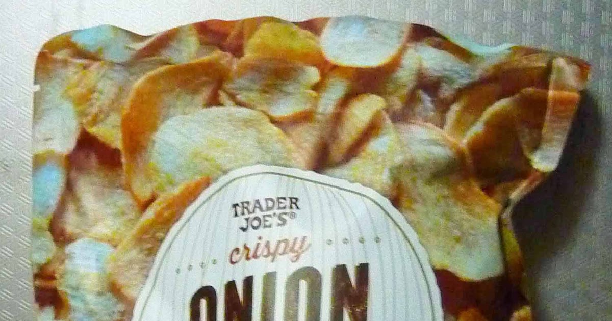What's Good at Trader Joe's? Trader Joe's Crispy Onion Chips