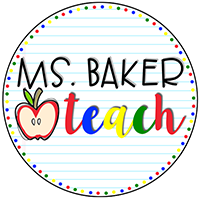 Ms. Baker Teach