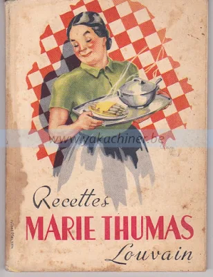 Recettes Marie Thumas sur www.yakachiner.be