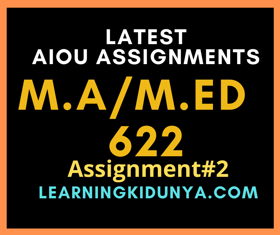 AIOU Solved Assignments 2 Code 622