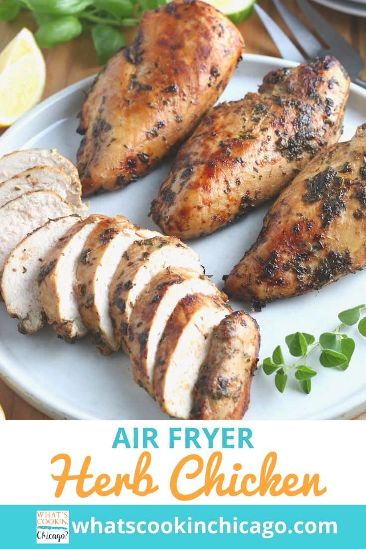Air Fryer Herb Chicken Breasts | What's Cookin' Chicago