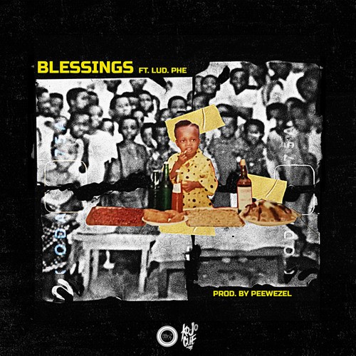 Ko-Jo Cue – Blessings ft. Lud Phe