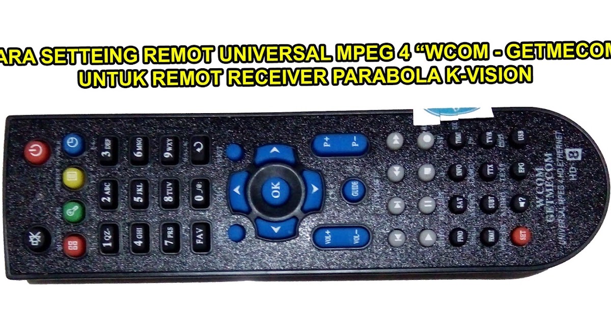 Cara Setting Remot Universal Digital Mpeg 4 Untuk Receiver KVision Aflah Sentosa