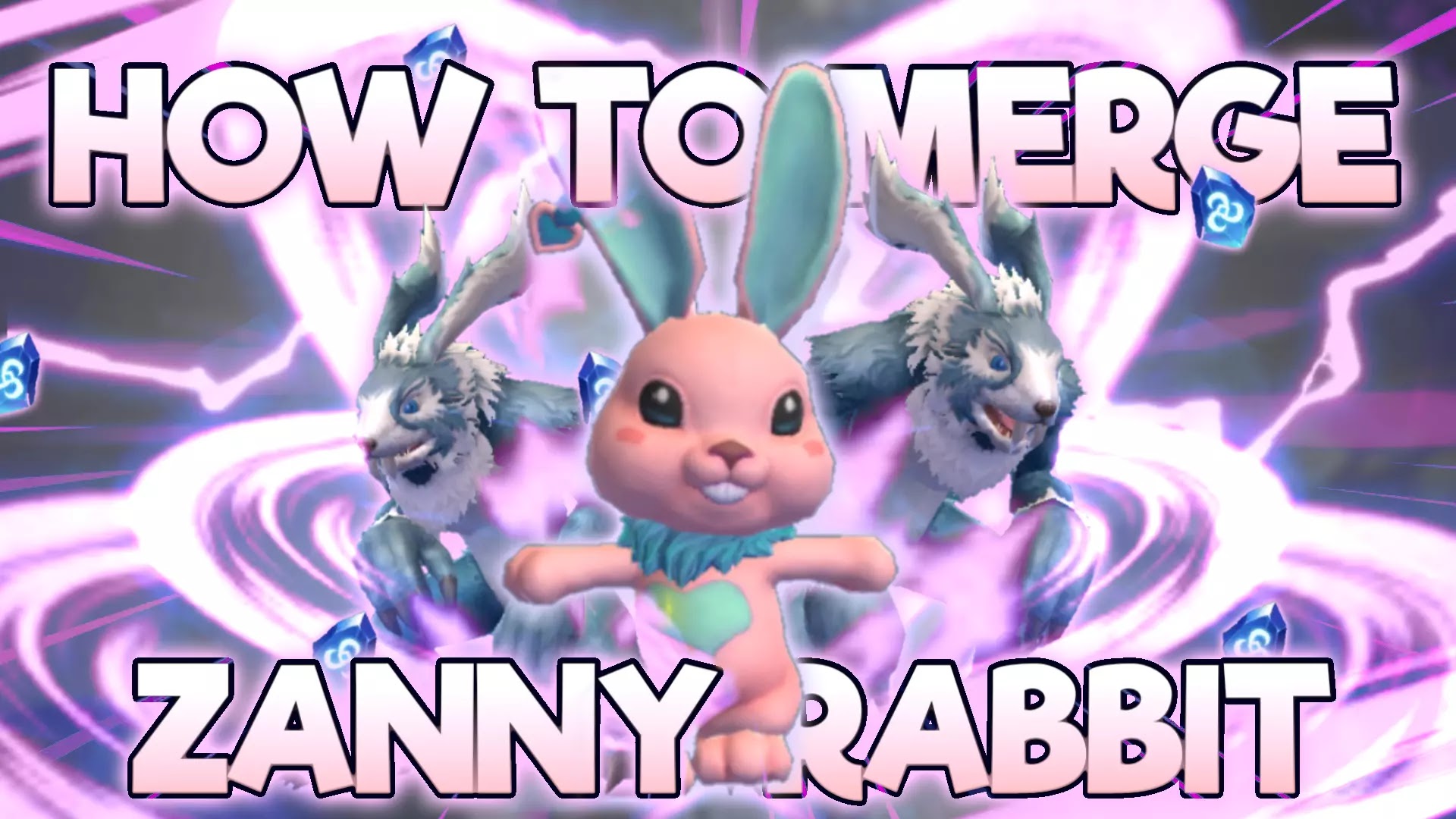 How to Merge Zanny Rabbit Evolution 6! UtopiaOrigin
