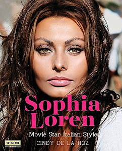 Sophia Loren: Movie Star Italian Style