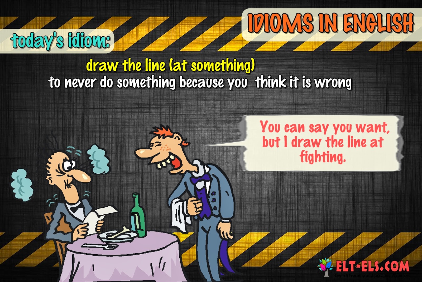 Idioms with roof. Draw the line idiom. Cross the line idiom.