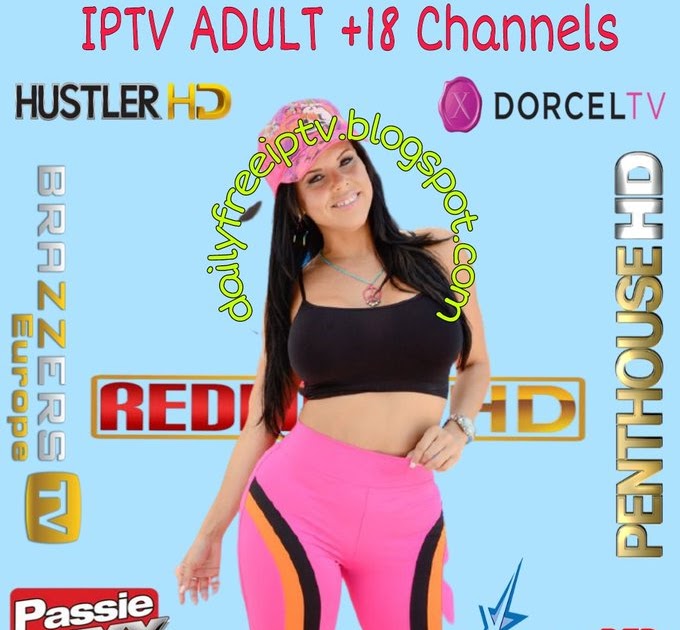 X-Adults daily free iptv. adult iptv Grown ups +18 channels iptv adult m3.....