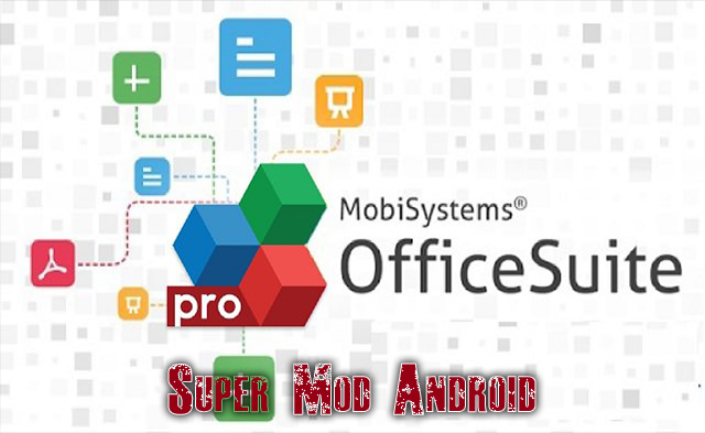 officesuite premium apk mod officesuite premium apk mod