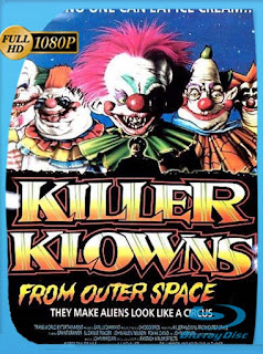 Killer Klowns from Outer Space (1988) HD [1080p] Latino [GoogleDrive]