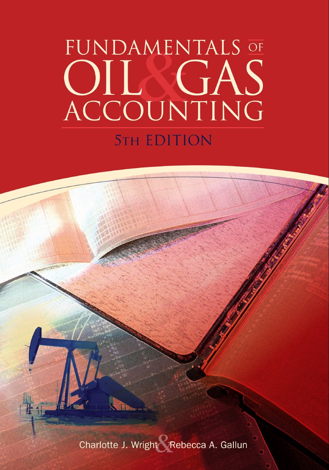 Engineering Library Ebooks Fundamentals of Oil & Gas Accounting, 5th