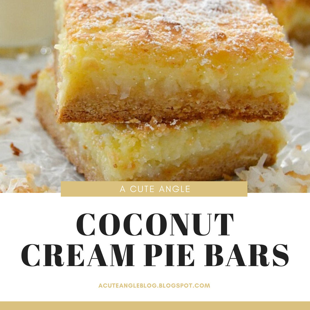 Coconut Cream Pie Bars A Cute Angle