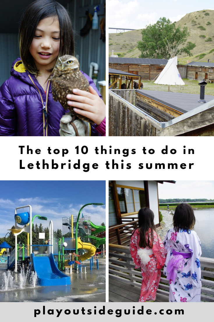 The Top 10 Things to Do in Lethbridge this Summer Play Outside Guide The Top 10 Things to Do in Lethbridge this Summer Play Outside Guide