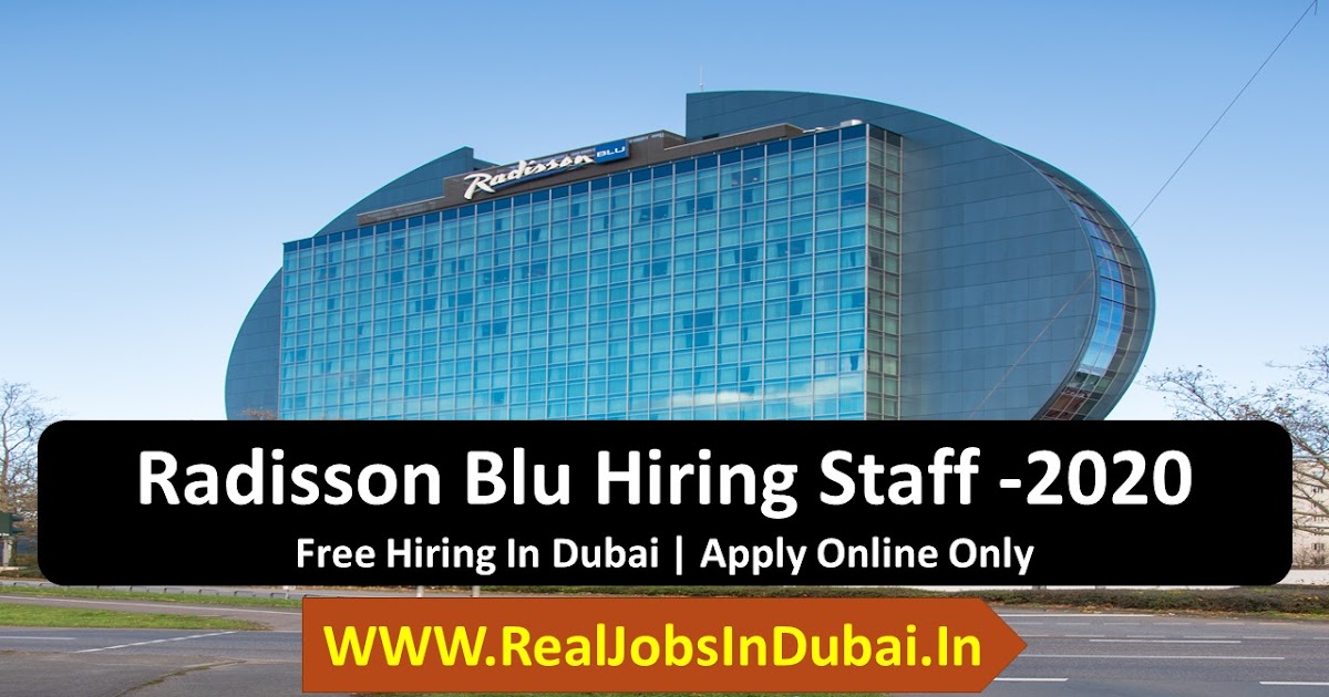 Radisson Blue Careers In Dubai UAE 2020