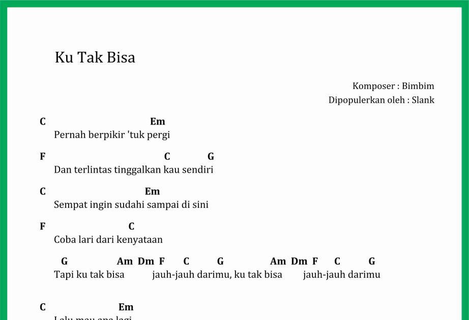 Chord Lagu Ku Tak Bisa SEPUTAR MUSIK