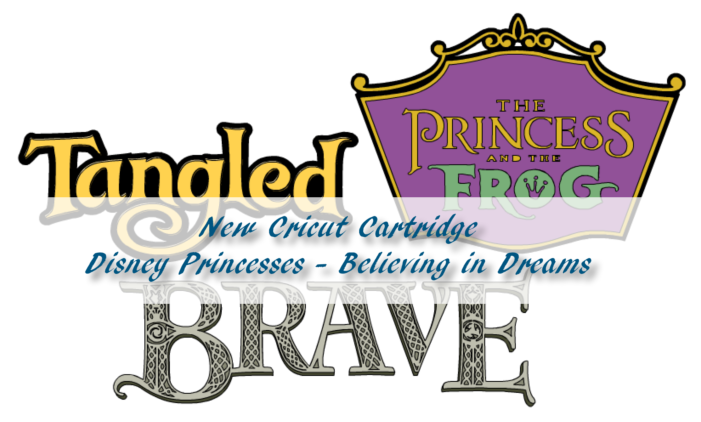 CRICUT DISNEY PRINCESS *BELIEVING IN DREAMS* CARTRIDGE *NEW* TANGLED BRAVE FROG CRICUT DISNEY PRINCESS *BELIEVING IN DREAMS* CARTRIDGE *NEW* TANGLED BRAVE FROG