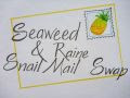 Seaweed & Raine Snail Mail Swap