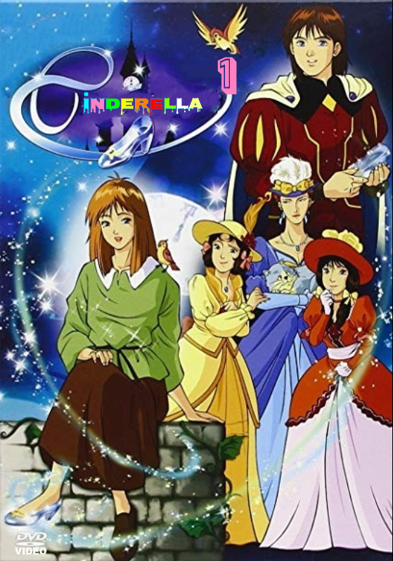 Animatrix Network: Cinderella Monogatari - The Animated Series