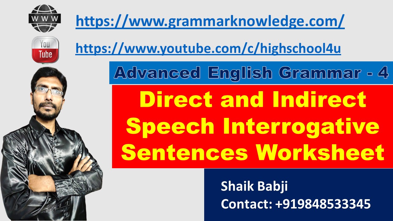 direct-and-indirect-speech-interrogative-sentences-worksheet-exercise-advanced-level-learn