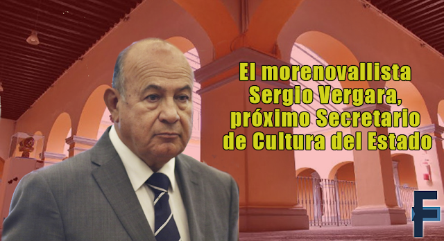 El morenovallista Sergio Vergara, próximo Secretario de Cultura del Estado
