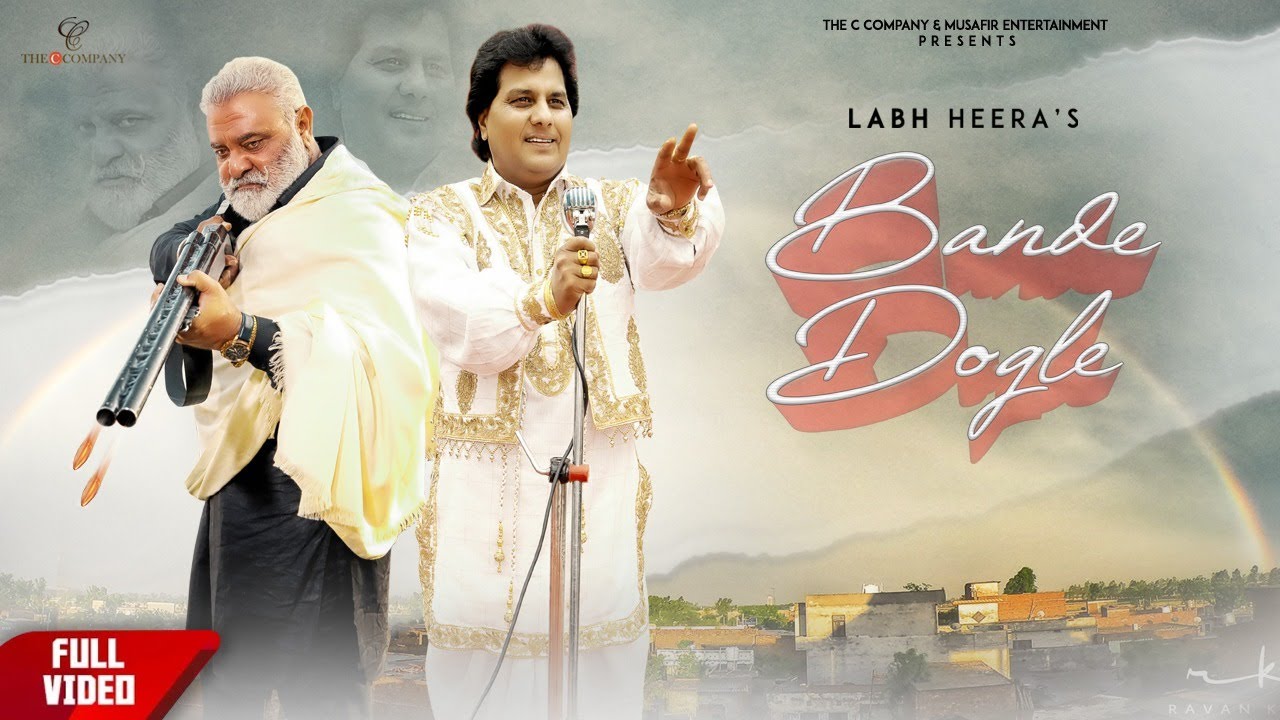 Bande Dogle (Lyrics) Labh Heera