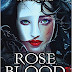 "Rose blood" di A. G. Howard