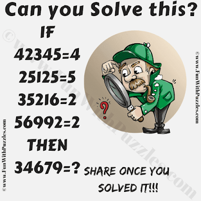 Can you solve this? IF 423445=4, 25125=5, 35216=2, 56992=2 then 34679=?