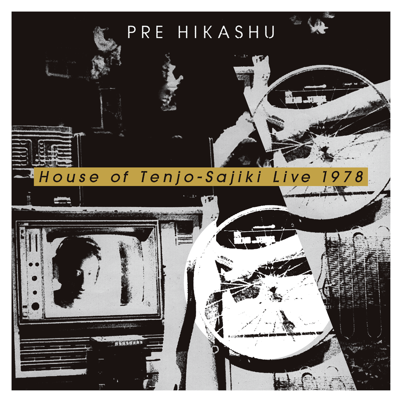 「PRE HIKASHU「House of Tenjo-Sajiki Live 1978」」の画像検索結果