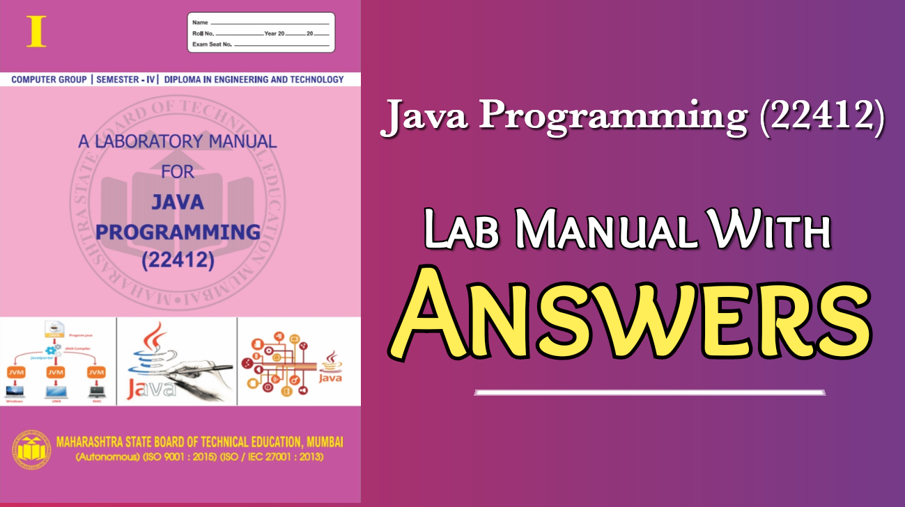 22412 Java Programming LabManual Answers PDF MSBTE I Scheme CO/IT Branch