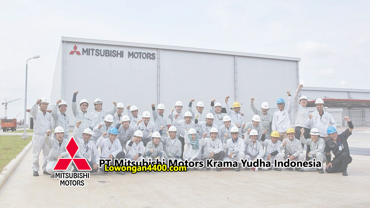 Lowongan Baru Pt Mitsubishi Motors Krama Yudha Indonesia Kawasan Giic