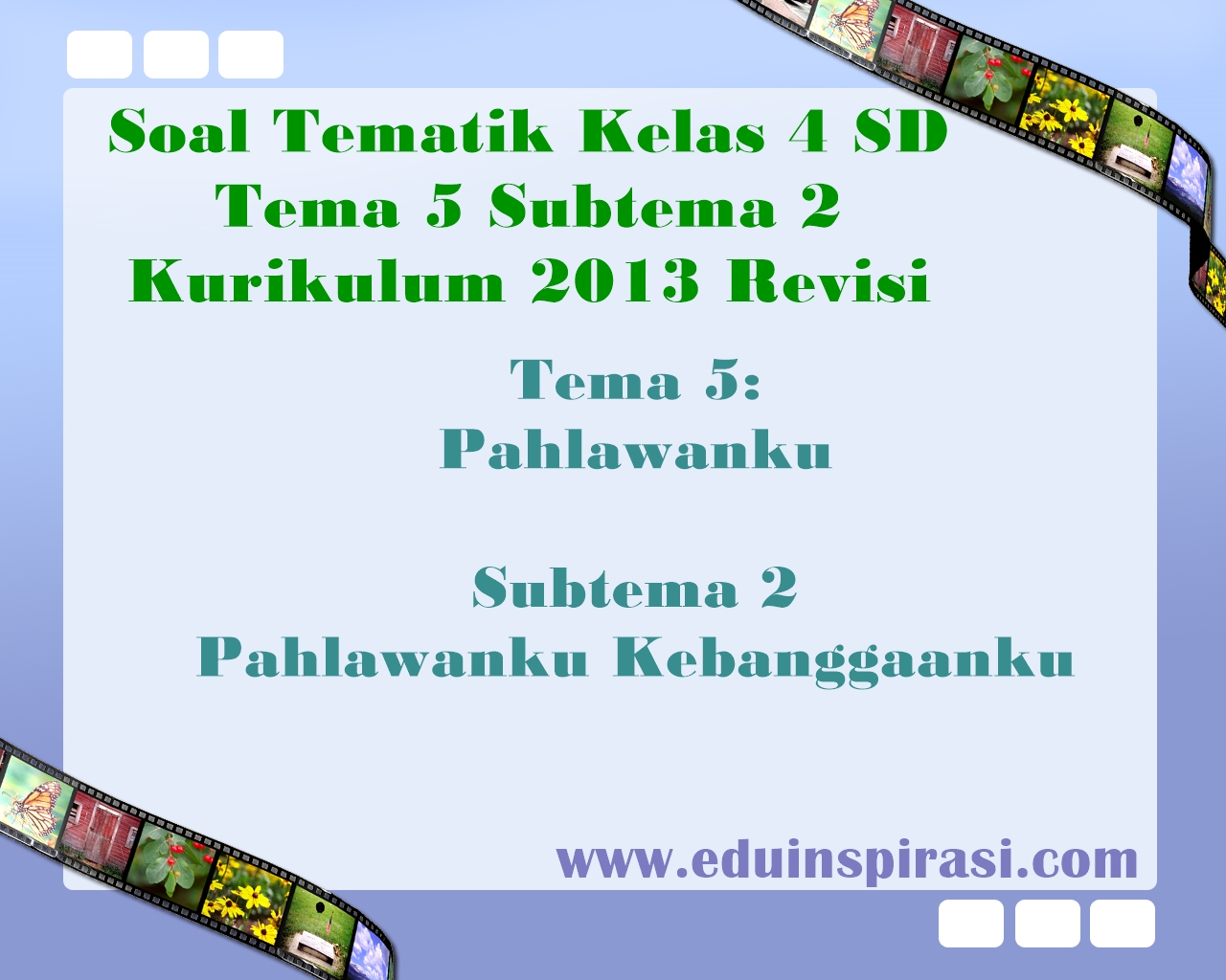 Soal Tema 5 Kelas 4 Dan Kunci Jawaban Juragan Les